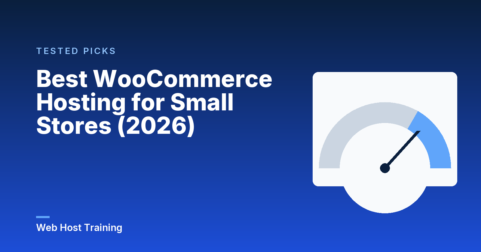 Best WooCommerce Hosting for Small Stores (2026)