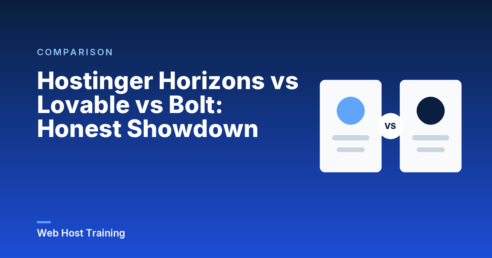 Hostinger Horizons vs Lovable vs Bolt: Honest Showdown