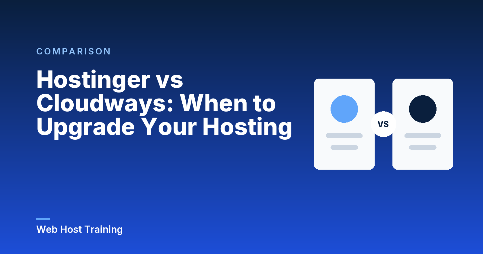 Hostinger vs Cloudways: When to Upgrade Your Hosting