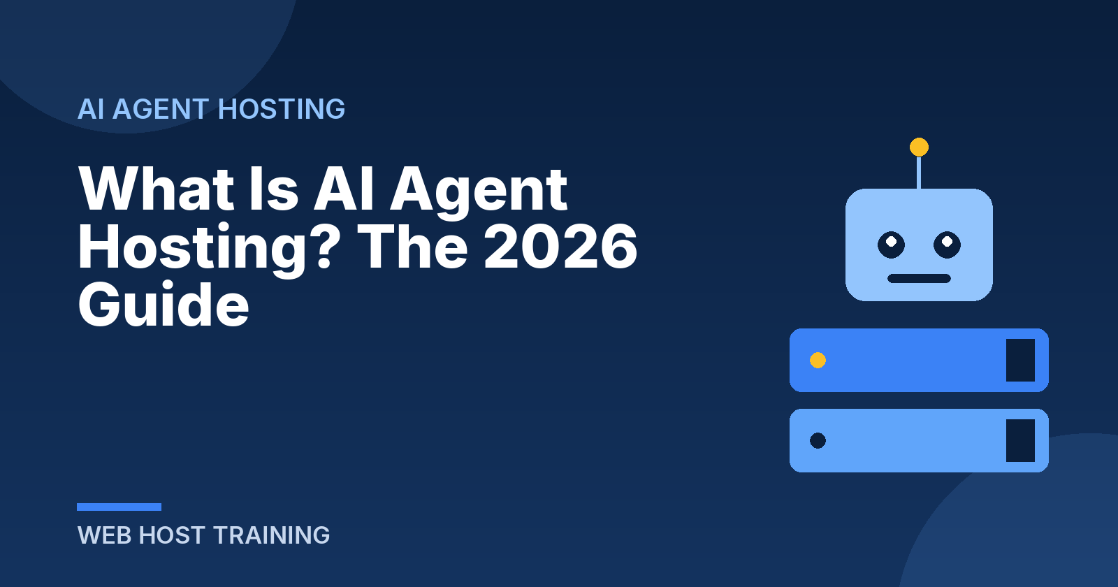What Is AI Agent Hosting? The 2026 Guide